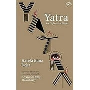 Yatra: An Unfinished Novel