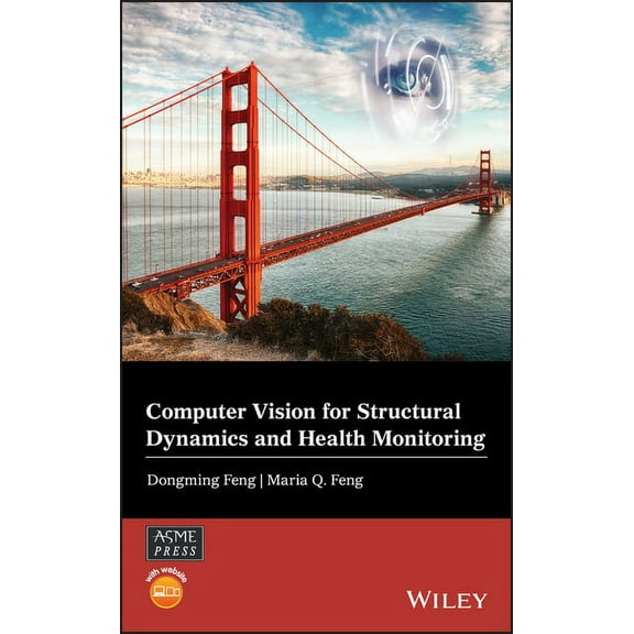 Wiley-Asme Press Computer Vision for Structural Dynamics and Health Monitoring, (Hardcover)