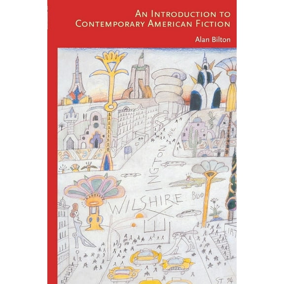 An Introduction to Contemporary American Fiction, (Paperback)