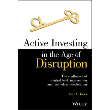 Active Investing in the Age of Disruption (Hardcover)