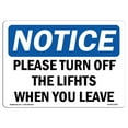 thumbnail image 1 of SignMission OS-NS-D-710-L-17607 Notice Please Turn Off The Lights When You Leave OSHA Sign, 1 of 1