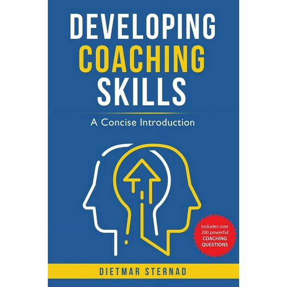Developing Coaching Skills, (Paperback)