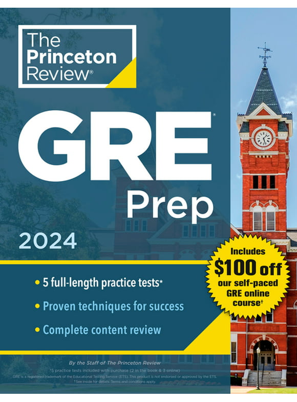 Graduate School Test Preparation: Princeton Review GRE Prep, 2024 : 5 Practice Tests + Review & Techniques + Online Features (Paperback)
