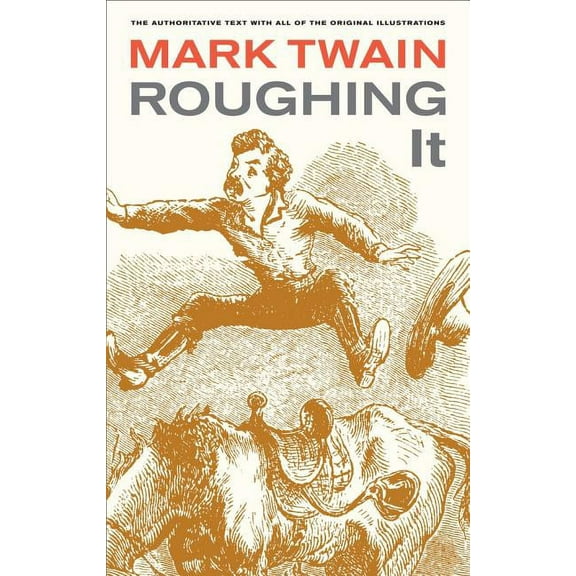 Mark Twain Library: Roughing It (Series #8) (Edition 1) (Paperback)