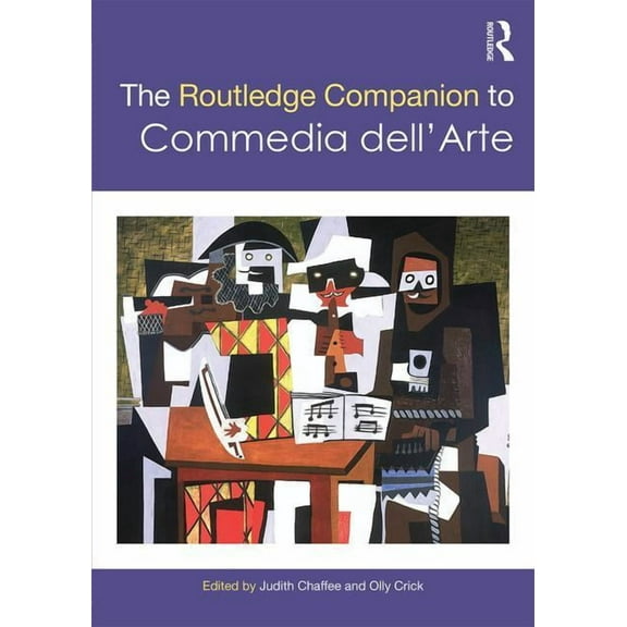 Routledge Companions The Routledge Companion to Commedia dell'Arte, (Paperback)