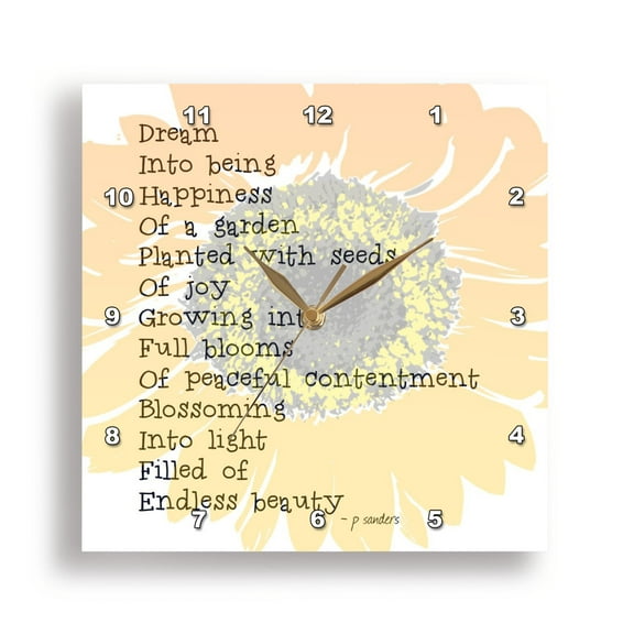 3dRose, Dream Poem - Inspirational Sunflower Art - Poetry by Patricia Sanders, 15x15 Wall Clock