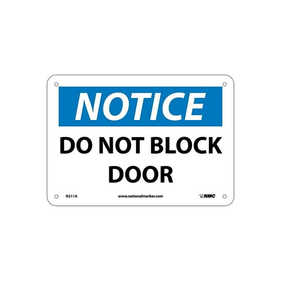 National Marker Notice Signs; Do Not Block This Door 7X10 .040 Aluminum N211A