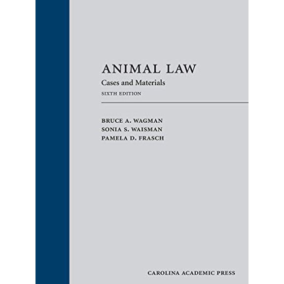 Pre-Owned Animal Law: Cases and Materials, 9781531010997, 1531010997, Hardcover, Sixth edition