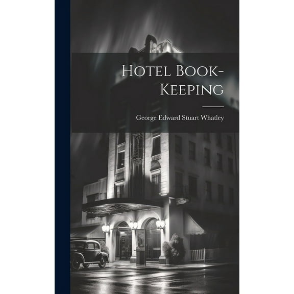 Hotel Book-keeping (Hardcover)
