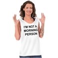 thumbnail image 3 of Im Not a Morning Person Slacker Tank Top T Shirts Men Women Brisco Brands M, 3 of 6