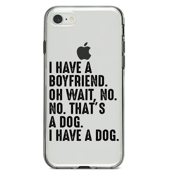 DistinctInk Clear Shockproof Hybrid Case for iPhone 7 8 SE (2020 Model) 4.7" Screen TPU Bumper Acrylic Back Tempered Glass Screen Protector - I Have a Boyfriend - No, That's a Dog