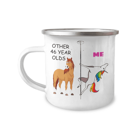 46th Birthday Unicorn Camper Coffee Mug - Other 46 Year Olds Me Unicorn Coffee Mug -12 Oz Stainless Steel Enamel Finish White Camper Coffee Mug