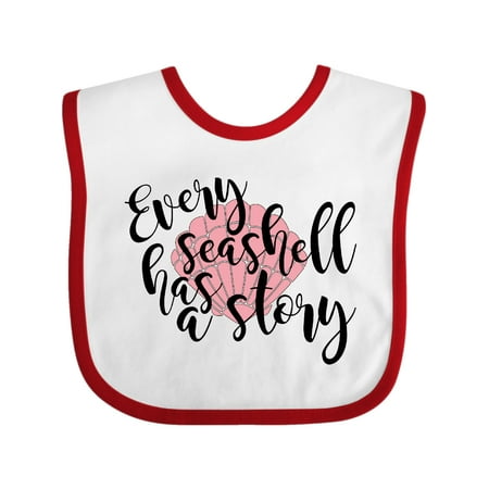 

Inktastic Every Seashell Has a Story Gift Baby Boy or Baby Girl Bib