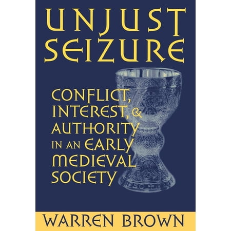 ISBN 9780801437908 product image for Conjunctions of Religion and Power in the Medieval Past: Unjust Seizure (Hardcov | upcitemdb.com