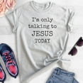 thumbnail image 2 of I'm Only Talking To Jesus Today Shirt, Unisex Women's Men's Shirt, Jesus Shirt, Christian Shirt, Heather Ash, X-Small, 2 of 6