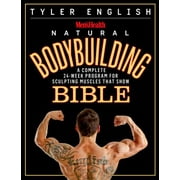 Angle View: Men's Health Natural Bodybuilding Bible: A Complete 24-Week Program for Sculpting Muscles That Show, Used [Paperback]