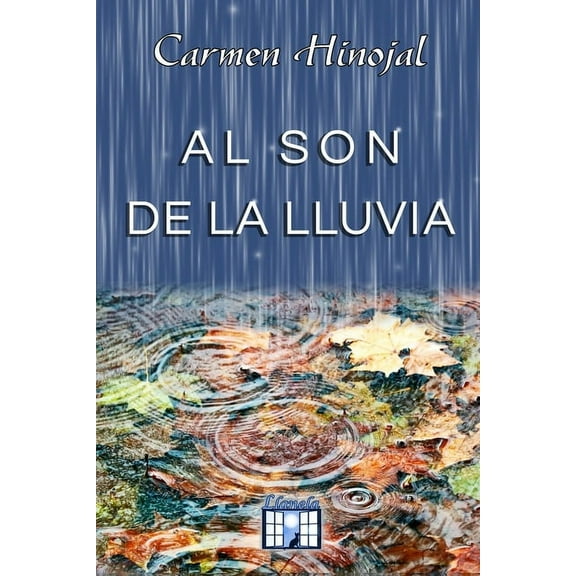 Al son de la lluvia (Paperback)