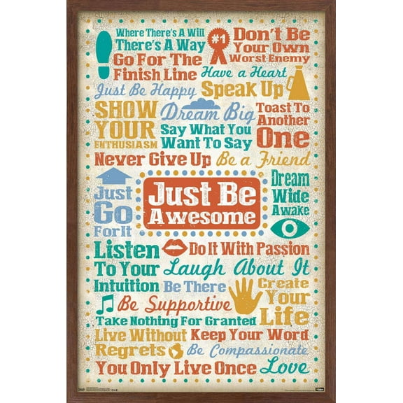 Just Be Awesome Wall Poster, 14.725" x 22.375", Framed
