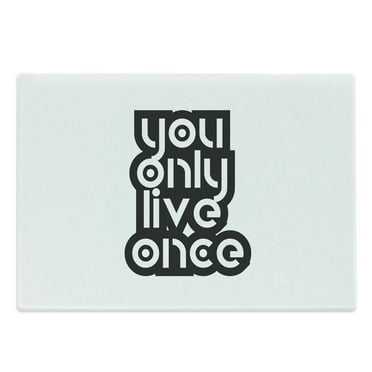 YOLO Cutting Board, Modern Popular Phrase Motto of the Internet Generation Inspirational Lettering, Decorative Tempered Glass Cutting and Serving Board, Large Size, Black and White, by Ambesonne