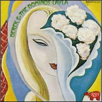 Derek & the Dominos - Layla and Other Assorted Love Songs - Music
