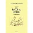 thumbnail image 2 of don Segundo Sombra (Paperback), 2 of 3