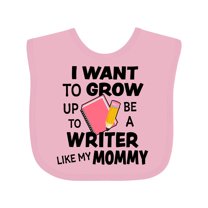 Inktastic I Want to Grow Up to Be a Writer Like My Mommy Boys or Girls Baby Bib