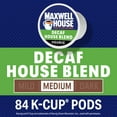 thumbnail image 3 of Maxwell House Decaf House Blend Medium Roast K-Cup® Coffee Pods, 84 ct Box, 3 of 16