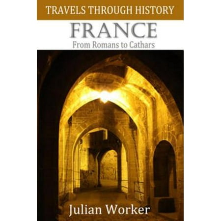 Travels through History - France - eBook