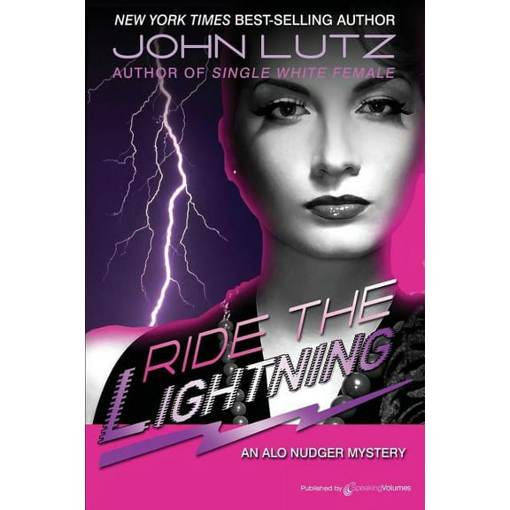 Ride the Lightning : Alo Nudger Series (Paperback)