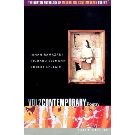 The Norton Anthology of Modern and Contemporary Poetry