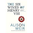thumbnail image 1 of Pre-Owned The Six Wives of Henry VIII (Paperback) 0099523620 9780099523628, 1 of 1