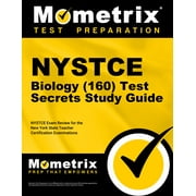 NYSTCE Biology (160) Secrets Study Guide : NYSTCE Test Review for the New York State Teacher Certification Examinations (Paperback)
