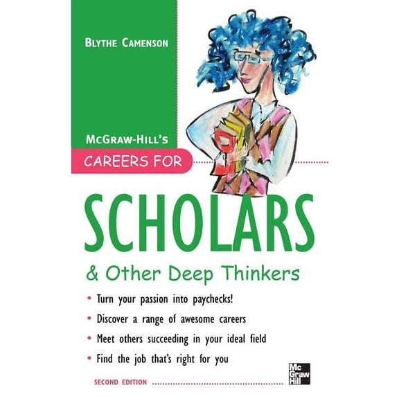 McGraw-Hill Careers for You (Paperback) Careers for Scholars & Other Deep Thinkers, (Paperback)