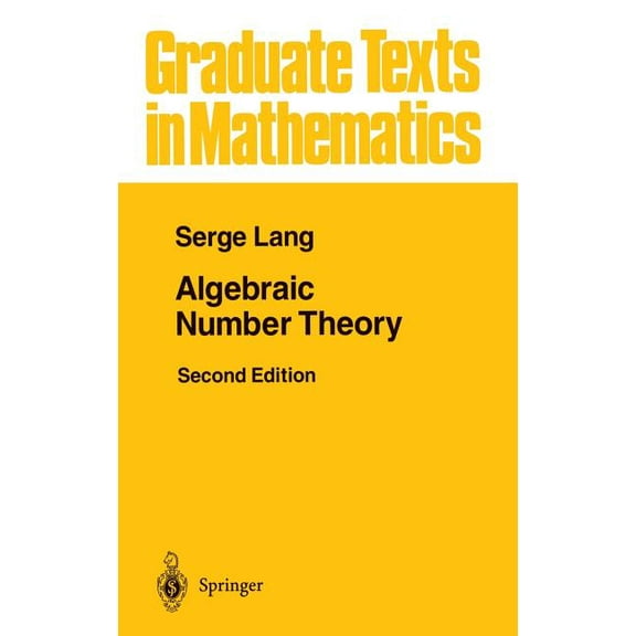 Graduate Texts in Mathematics Algebraic Number Theory, Book 110, (Hardcover)