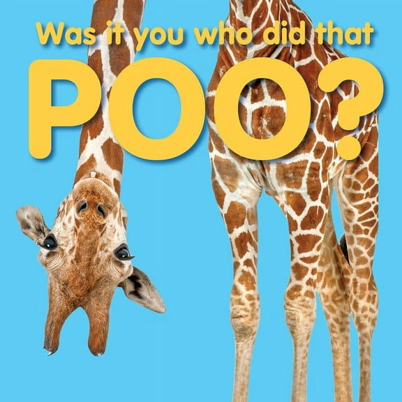Was It You Who Did That Poo?, (Board Book)
