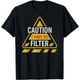 thumbnail image 1 of Caution I Have No Filter Funny Sarctic Retro Fun Sign Camiseta, 1 of 2