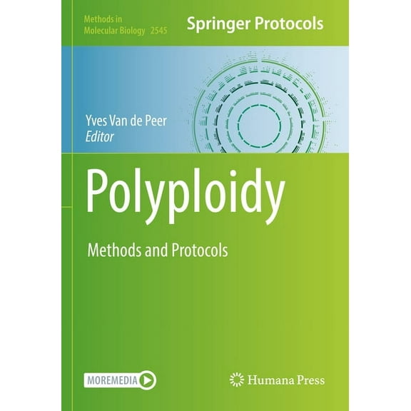 Methods in Molecular Biology Polyploidy: Methods and Protocols, Book 2545, (Paperback)