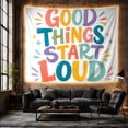 thumbnail image 6 of Good Things Start Loud Quote on Off-White with Sparkles, Playful Retro for Art Lovers, Bold Typography Decor, New Home Gift, Tapestry Wall Hanging for Studio and Bedroom, 6 of 7