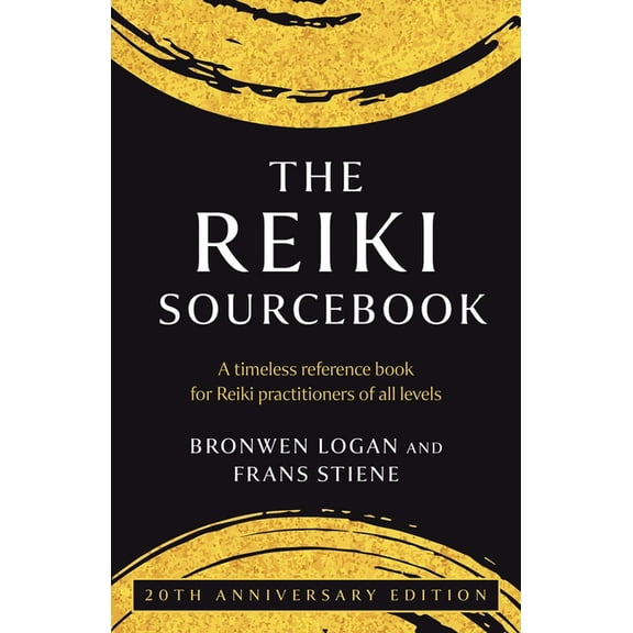 The Reiki Sourcebook: A Timeless Reference Book for Reiki Practitioners of All Levels, (Paperback)