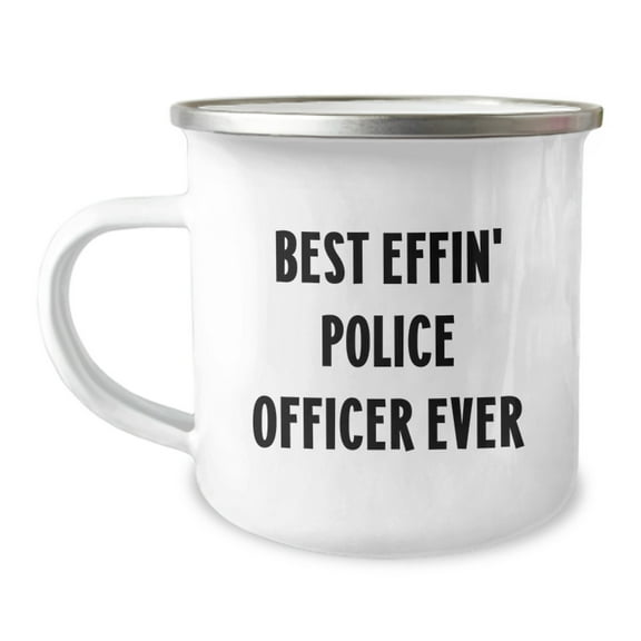 Funny Gifts for Police Officers, Best Effin' Police Officer Ever Camping Mug, Christmas Unique Gifts for Him from Friends.