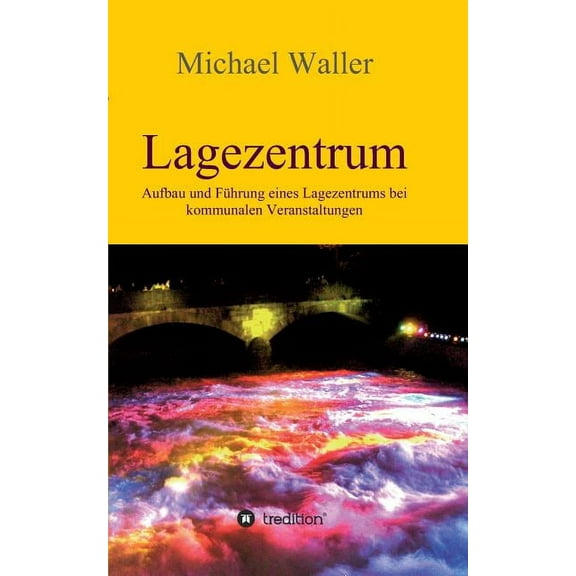 Lagezentrum (Paperback)