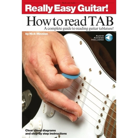 Pre-Owned Really Easy Guitar! - How to Read Tab a Complete Guide to Reading Guitar Tablature! Book/Online Audio [With CD] (Paperback) 1846093163 9781846093166