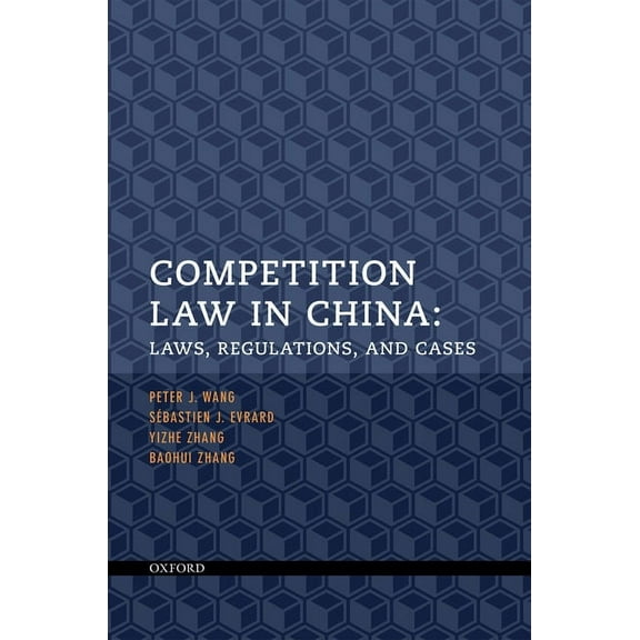 Competition Law in China: Laws, Regulations, and Cases, (Paperback)