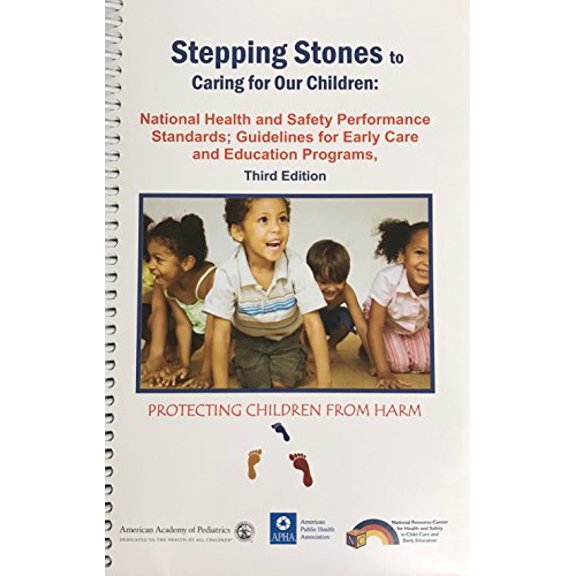 Pre-Owned Stepping Stones to Caring for Our Children: A Quick Reference Guide, 9781581109054, 1581109059, Paperback, 3 edition