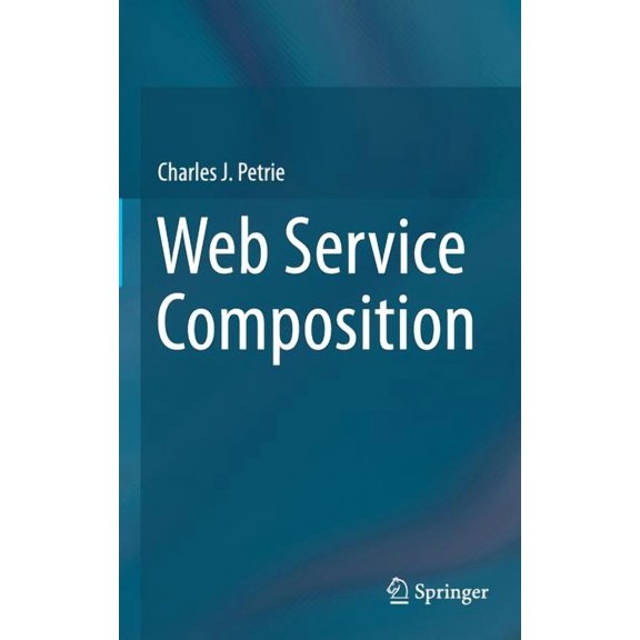 Web Service Composition, (Hardcover)