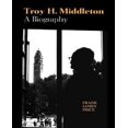 thumbnail image 1 of Troy H. Middleton: A Biography, 1 of 2