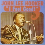 John Lee Hooker - I Feel Good - 708535006343 - CD