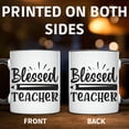 thumbnail image 4 of Blessed Teacher Mug - Teacher Appreciation Gift - Thank You Teacher - School Teacher Mug - Teacher Gift Idea Gift for Teacher - 11 Ounce Black Rim Handle Novelty Coffee Cup - WMUG1137-BLK, 4 of 5