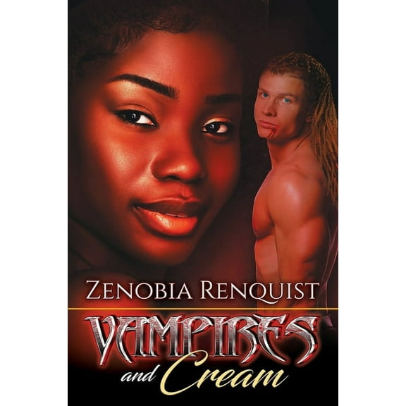 Vampires and Cream, (Paperback)