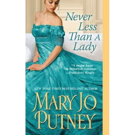 Never Less Than a Lady